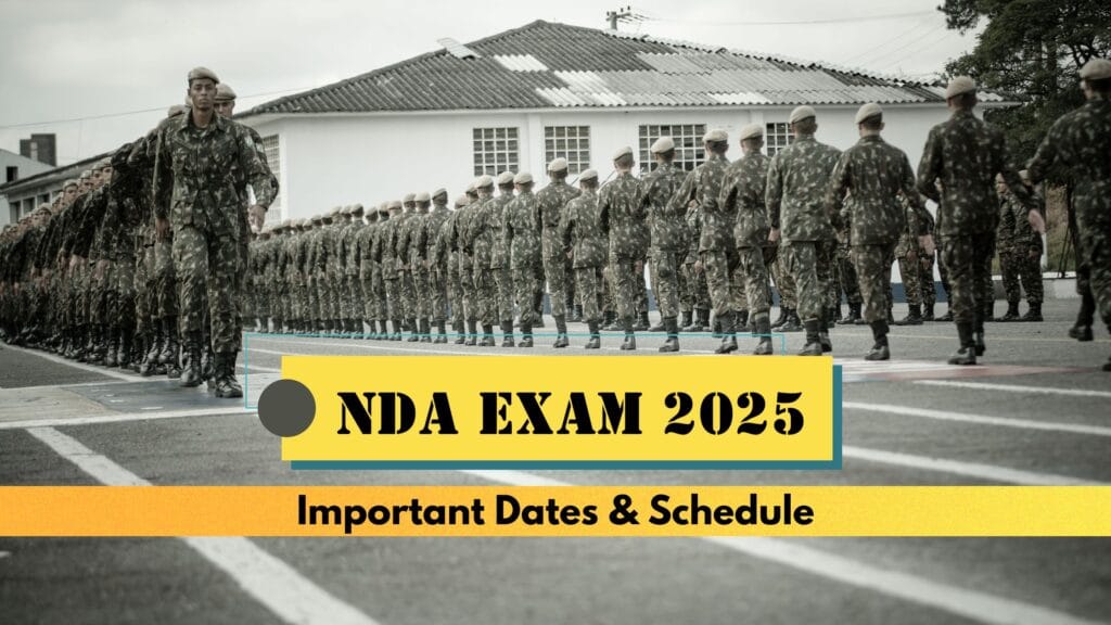 important-dates-nda-exam-2025