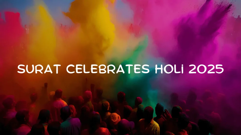 holi 2025 Surat